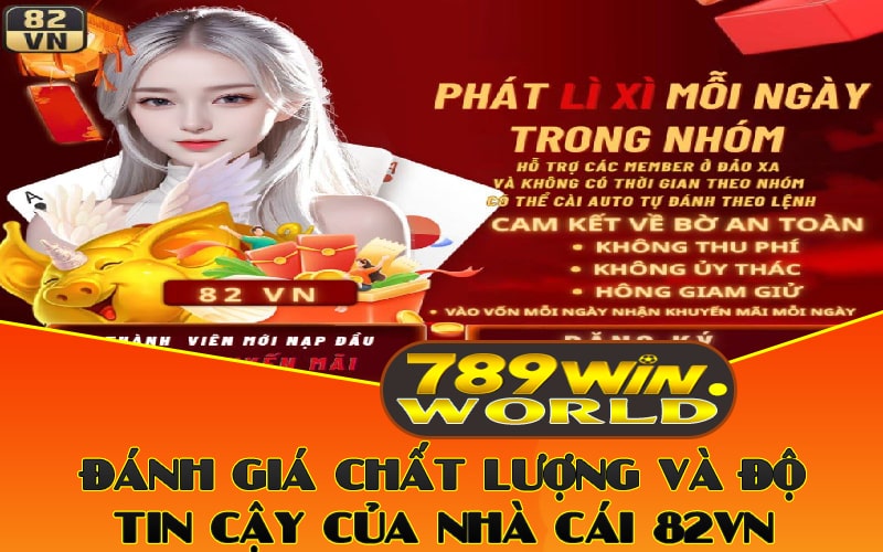 Đánh Giá Nhà Cái 82VN - Chất Lượng Cá Cược Uy Tín Mới Nhất 3 Đánh giá chất lượng và độ tin cậy của nhà cái 82VN