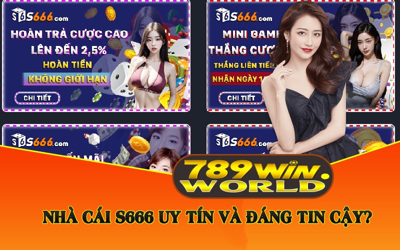 Tổng Quan Về Nhà Cái S666 Uy Tín Chất Lượng Dịch Vụ Cược 3 Nhà cái S666 Uy Tín và Đáng Tin Cậy?